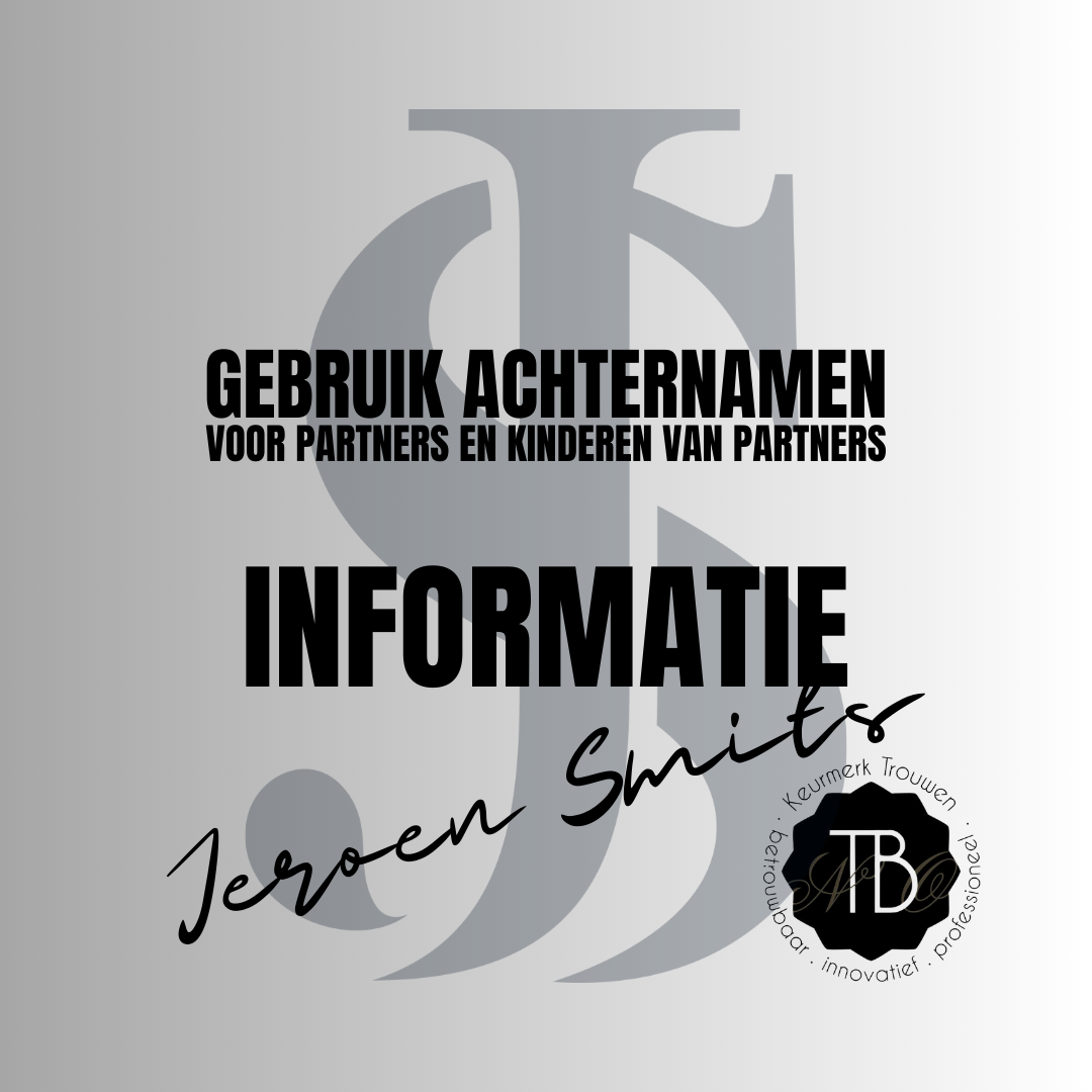 Gebruik achternamen partners en kinderen partners